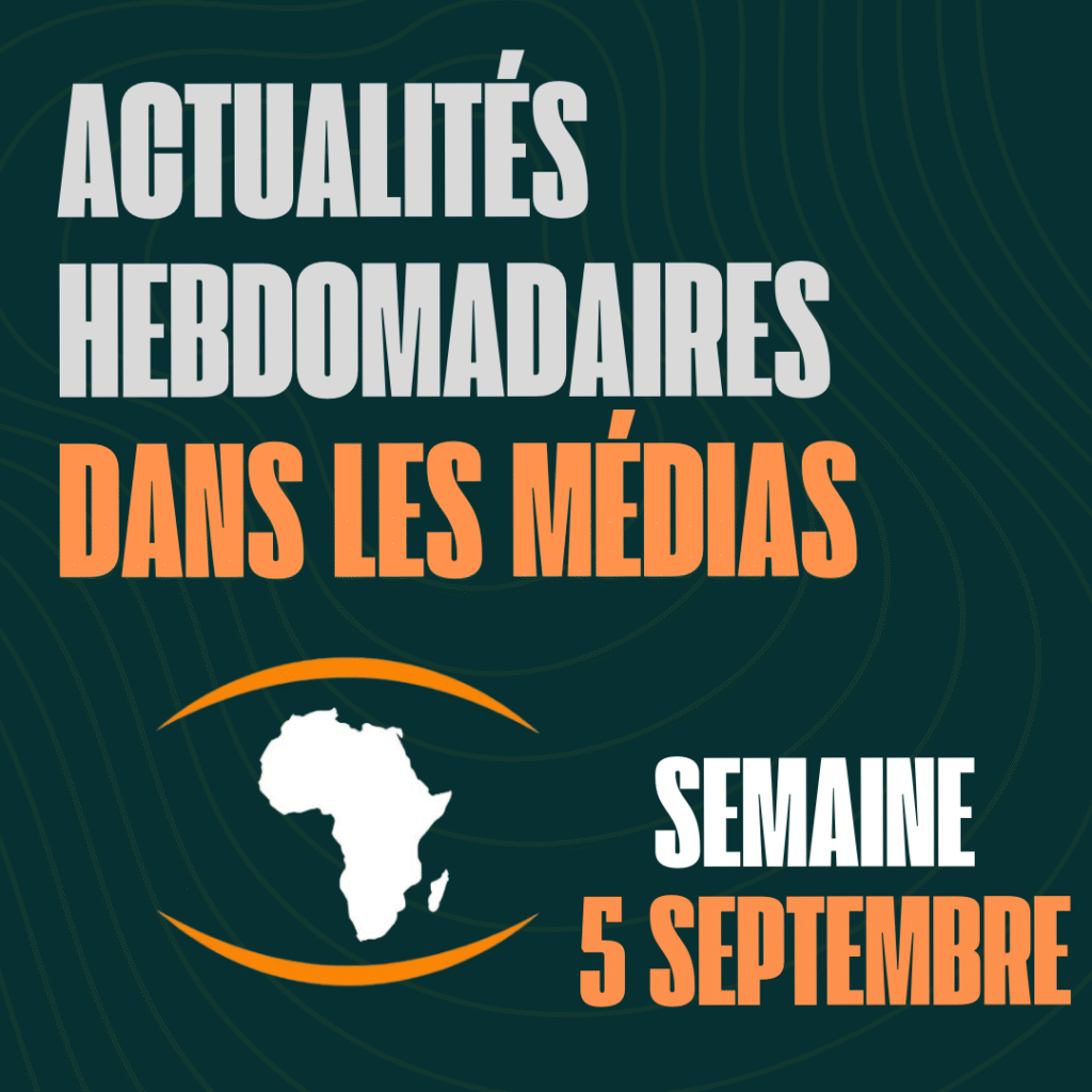 Actualités de la semaine du 5 Septembre