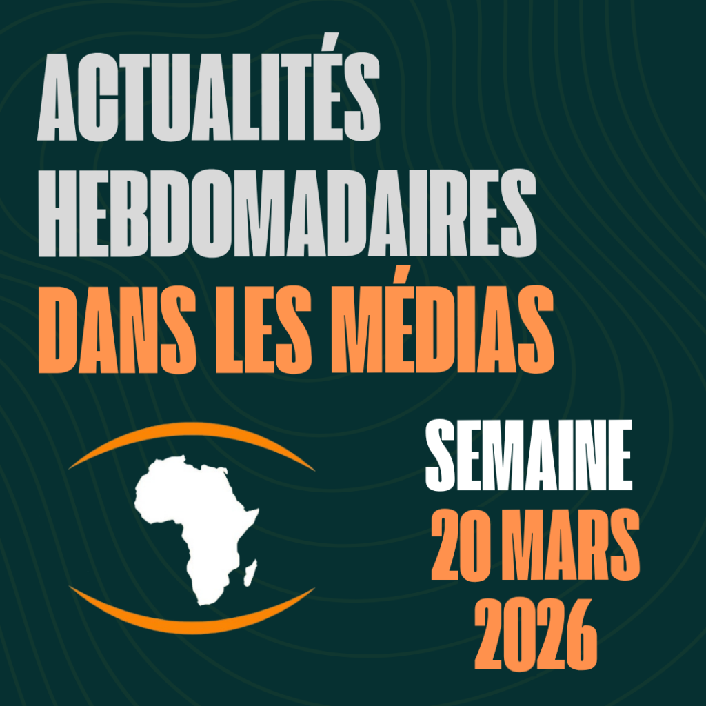 Actualités de la semaine du 20 Mars