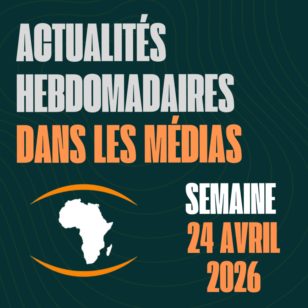 Actualités de la semaine du 24 Avril