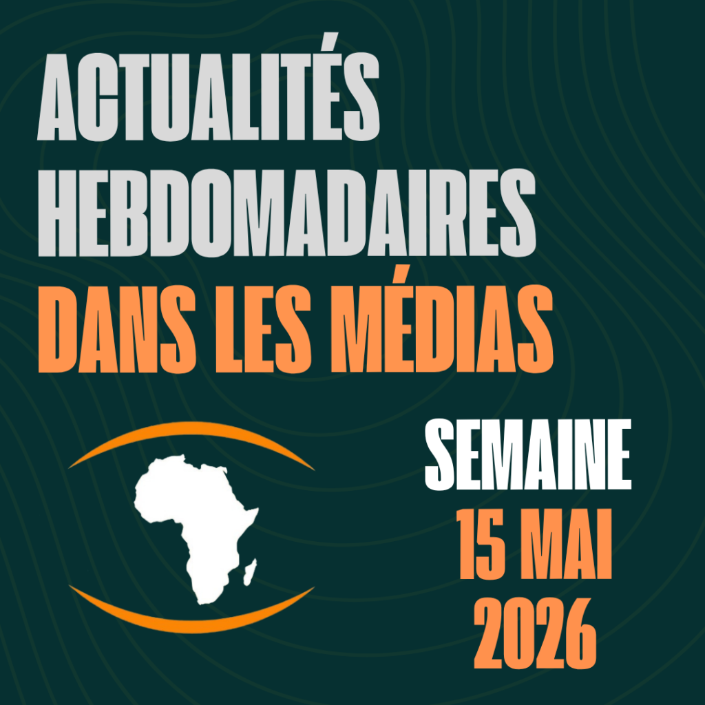 Actualités de la semaine du 15 Mai